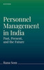 Personnel Management In India And Worldwide: The Past, Present, And Future