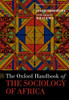 The Oxford Handbook Of The Sociology Of Africa (Oxford Handbooks Series)