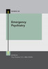 Emergency Psychiatry (Primer On Series)
