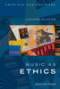 Music As Ethics: Stories From Virginia (American Musicspheres Series)