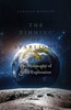 The Dimming Of Starlight: The Philosophy Of Space Exploration