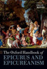 The Oxford Handbook Of Epicurus And Epicureanism (Oxford Handbooks)
