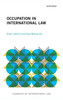Occupation In International Law (Elements Of International Law)