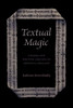 Textual Magic: Charms And Written Amulets In Medieval England