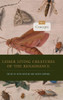 Lesser Living Creatures Of The Renaissance: Volume 2, Concepts (Animalibus: Of Animals And Cultures)