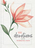100 Devotions For The Working Mom
