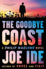 The Goodbye Coast: A Philip Marlowe Novel