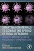 Smart Nanomaterials To Combat The Spread Of Viral Infections: Advanced Strategies For The Prevention Of Viral Infections