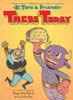 Tacos Today: El Toro & Friends (World Of ¡Vamos!)