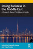 Doing Business In The Middle East: A Research-Based Practitioners Guide