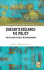 SwedenS Research Aid Policy (Routledge Explorations In Development Studies)