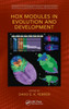 Hox Modules In Evolution And Development (Evolutionary Cell Biology)
