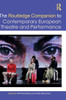 The Routledge Companion To Contemporary European Theatre And Performance