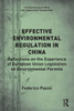 Effective Environmental Regulation In China (The Rule Of Law In China And Comparative Perspectives)