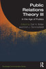 Public Relations Theory Iii (Routledge Communication Series)