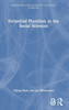 Evidential Pluralism In The Social Sciences (Philosophy And Method In The Social Sciences)