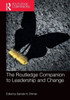 The Routledge Companion To Leadership And Change