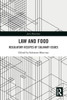 Law And Food (Juris Diversitas)