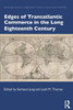 Edges Of Transatlantic Commerce In The Long Eighteenth Century (Routledge Studies In Eighteenth-Century Cultures And Societies)