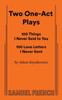 Two One-Act Plays