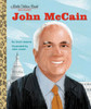 John Mccain: A Little Golden Book Biography