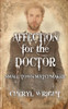 Affection For The Doctor (Small Town Matchmaker)