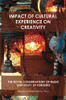 IMPACT OF CULTURAL EXPERIENCE ON CREATIVITY: THE ROYAL CONSERVATORY OF MUSIC UNIVERSITY OF TORONTO