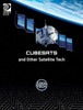 Cool Tech 2: Cubesats And Other Satellite Tech