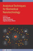 Analytical Techniques For Biomedical Nanotechnology