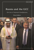 Russia And The Gcc: The Case Of TatarstanS Paradiplomacy