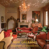 New Orleans: Elegance And Decadence