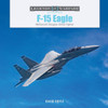 F-15 Eagle: Mcdonnell Douglas Strike Fighter (Legends Of Warfare: Aviation, 62)