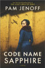 Code Name Sapphire: A World War 2 Novel