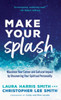 Make Your Splash