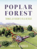 Poplar Forest: Thomas Jefferson'S Villa Retreat