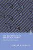 The Beginning And End Of All Things: A Biblical Theology Of Creation And New Creation (Essential Studies In Biblical Theology)