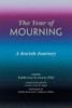 The Year Of Mourning: A Jewish Journey