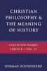Christian Philosophy & The Meaning Of History (B)