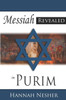 The Messiah Revealed In Purim