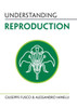 Understanding Reproduction (Understanding Life)