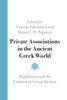 Private Associations In The Ancient Greek World