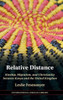 Relative Distance: Kinship, Migration, And Christianity Between Kenya And The United Kingdom (The International African Library, Series Number 71)
