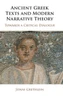 Ancient Greek Texts And Modern Narrative Theory: Towards A Critical Dialogue