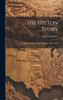 The Hilton Story; A History Of The Village Of Hilton, 1805 - 1959