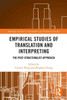 Empirical Studies Of Translation And Interpreting (Routledge Advances In Translation And Interpreting Studies)
