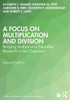 A Focus On Multiplication And Division (Studies In Mathematical Thinking And Learning Series)