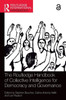 The Routledge Handbook Of Collective Intelligence For Democracy And Governance (Routledge International Handbooks)