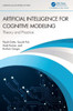 Artificial Intelligence For Cognitive Modeling (Chapman & Hall/Crc Internet Of Things)