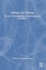 Forensic Art Therapy: The Art Of Investigating, Interviewing, And Testifying