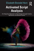 Activated Script Analysis